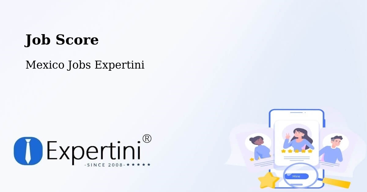 Job Score & Job Description Score Tool – Torreón - Mexico Jobs Expertini